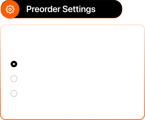 Preorder settings